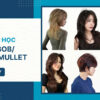 Cắt hình học 6 mẫu bob layer mullet
